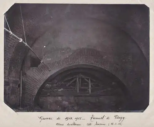 Guerre de 1914. 1915 - Tunnel de Vierzy. Arcs doubleaux (28.1.15) - Tunnel de Vierzy Aisne / Guerre 1915 Krieg