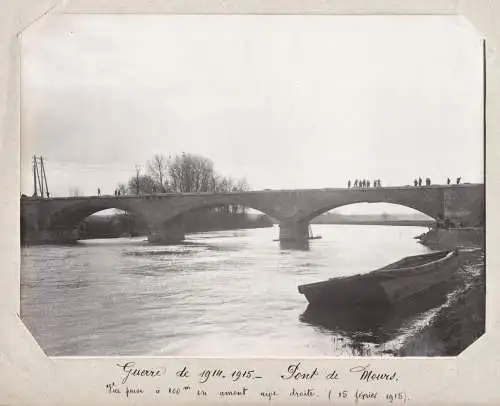 Guerre de 1914-1915 Pont de Mours. Vue prise a 100m en amont rive droite (15 Fevrier 1915) - Mours Pontoise Va