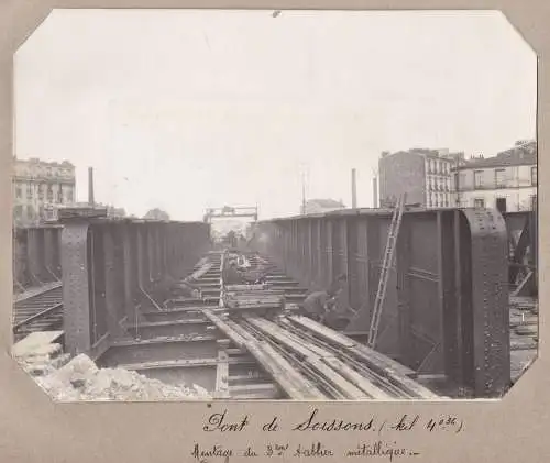 Pont de Soissons (kil. 4036). Montage du 3eme tablier metallique - Paris Saint-Denis Pont de Soissons / Eisenb