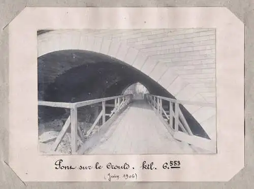 Pont sur le Crould. kil. 6553 (Juin 1906) - Paris Saint-Denis / Eisenbahn railway chemin de fer
