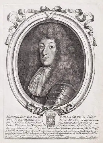 Maximilien Emanuel Par la Grace de Dieu Duc de Bavierre... - Maximilian II. Emanuel von Bayern  (1662-1726) Ku