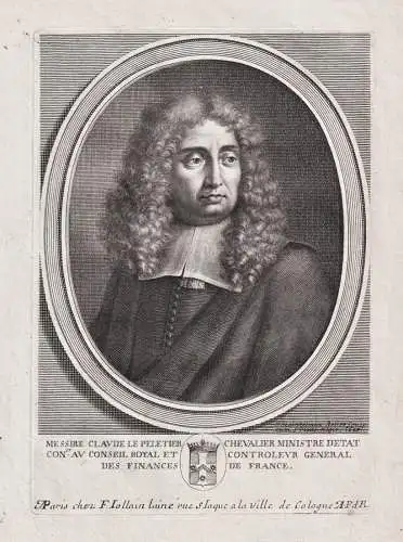Messire Claude le Peletier Chevalier Ministre... - Claude Le Peletier (1631-1711) ministre Louis XIV successor