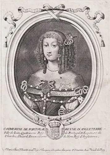 Catherine de Portugal Reyne d'Angleterre... - Catherine of Braganza (1638-1705) Queen England Portrait