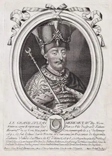Le Grand Sultan Mehemet IV. - Mehmed IV (1642-1693) Sultan Ottoman Empire Turkey Türkei Portrait