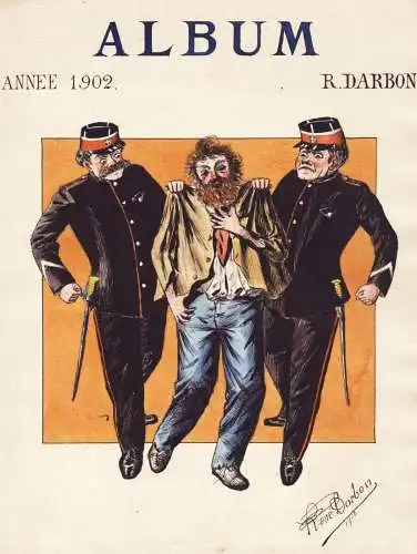 Album - Zwei Polizisten verjaften einen Bettler / Two policemen arrest a beggar / Landstreicher / Karikatur ca