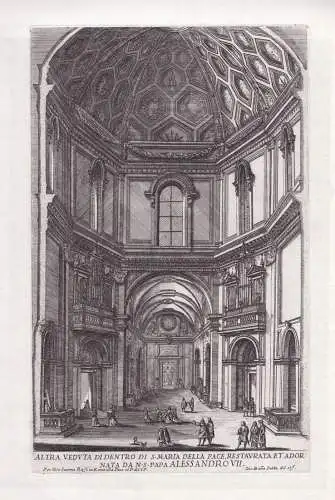 Altra veduta di dentro di S. Maria della Pace restaurata et adornata da N. S. Papa Alesandro VII. - Roma Rom R