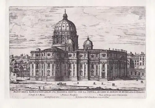 Fianco della Basilica Vaticana et sua magnifica veduta con la cuppola, secondo il disegno... - Roma Rom Rome /