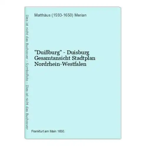 Duißburg -  Duisburg Gesamtansicht Stadtplan Nordrhein-Westfalen