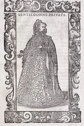 Gentildonne private - noblewoman woman Frau donna / Lombardia Lombardei / costume costums Tracht Trachten cost