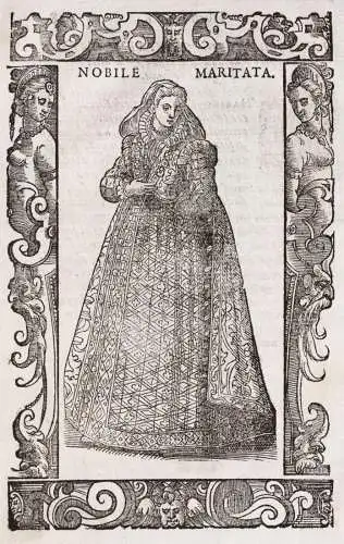 Nobile maritata - Firenze Florence Florenz / married woman Frau donna / costume costums Tracht Trachten costum