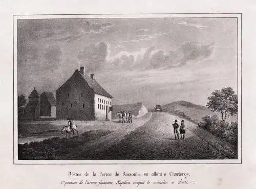 Restes de la ferme de Rossome, en allant a Charleroy - Charleroy Ferme Rossomme Lasne Napoleon / Belgium / Bel