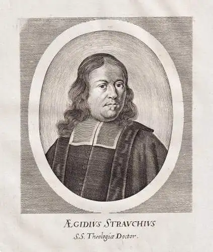 Aegidius Strauchius - Aegidius Strauch (1632-1682) Wittenberg Theologe Mathematiker Portrait