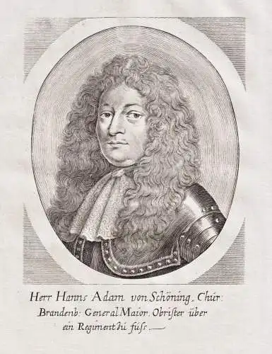 Herr Hanns Adam von Schöning - Hans Adam von Schöning (1641-1696) Tamsel Küstrin Dresden Feldmarschall Port