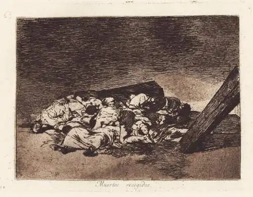 Muertos recogidos - Plate 63 from Los desastres de la guerra. Colección de ochenta láminas inventadas y grab