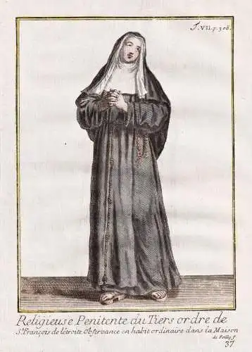 Religieuse Penitente du Tiers ordre de St. Francois de l'etroit Observance en habit ordinaire dans la maison -