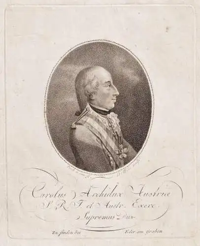 Carolus Archidux Austriae S. R. I. et Austr. Exerc. Supremus Dux - Karl von Österreich-Teschen (1771-1847) Er