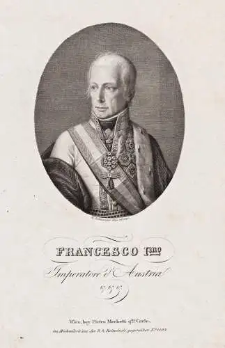Francesco I.mo, Imperatore d'Austria - Franz II HRR (1768-1835) Kaiser emperor Österreich Austria Habsburg-Lo