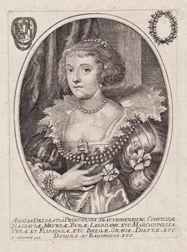 Amalia dei Gratia Principissa Arausionensum... - Amalie von Oranien-Nassau (1602-1675) Solms-Braunfels Gräfin