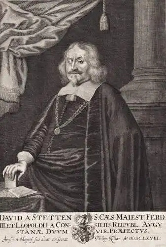 David a Stetten S. Caes. Maiest. ... - David von Stetten (1596-1675) Augsburg Bürgermeister mayor Portrait