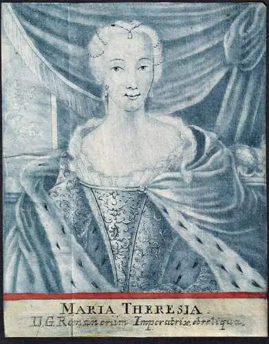 Maria Theresia - Maria Theresia von Österreich (1717-1780) Erzherzogin Fürstin Königin Portrait