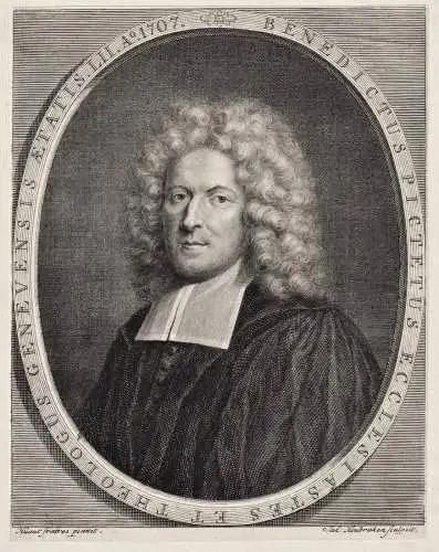 Benedictus Picteus ecclesiastes et theologus Genevensis... - Benedict Pictet (1655-1724) Genf Geneve Geistlich