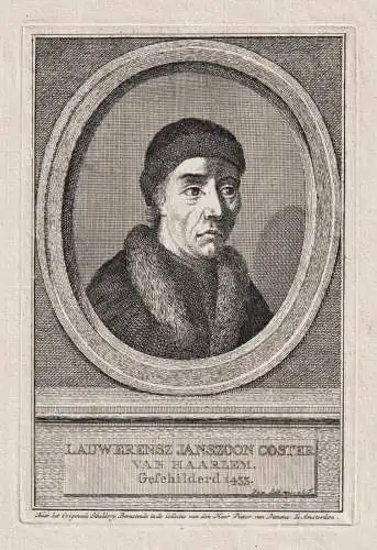 Lauwerensz Janszoon Coster - Laurens Janszoon Coster (1370-1440) Haarlem Buchdrucker Erfinder inventor of prin
