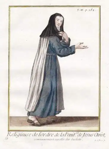 Religieuse de l'Ordre de la  de Jesus-Christ communement appelle des Sachets - Sackbrüder Saccites / Ordenstr