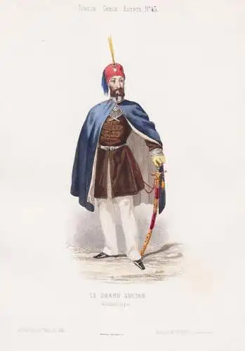 Le Grand Sultan (a Constantinople) - Istanbul Turkey Türkei Ottoman Empire Osmanisches Reich / costume Tracht