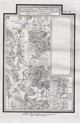 Chaussee von Traunstein uber Holzkirchen Tölz und Schongau ins Schwaben [Tab B] - Schongau Weilheim Huglfing