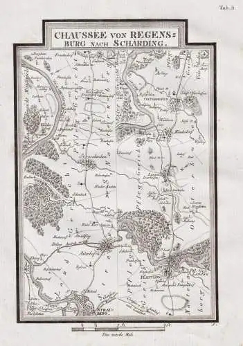 Chaussee von Regensburg nach Schärding [Tab B] - Straubing Plattling Osterhofen / Karte map