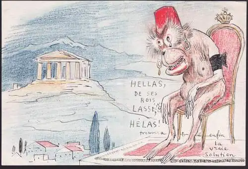 Hellas, de ses rois lasse, Helas! - Hellas Greece Griechenland Affe monkey / Karikatur caricature Satire carto