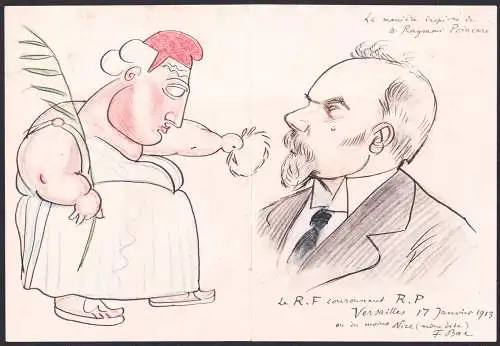 La maniere inspiree de M. Raymond Poincaré - Raymond Poincare (1860-1934) French politician / Karikatur caric