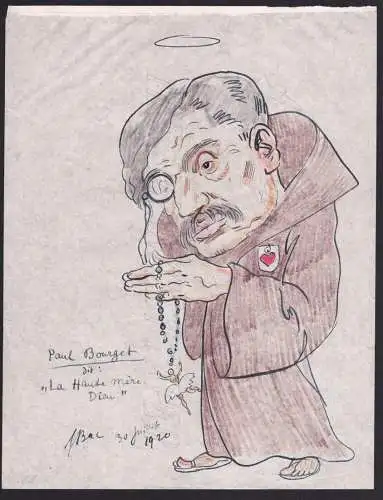 Paul Bourget dit: La Haute mere Dieu. - Paul Bourget (1852-1935) French poet novelist critic / Karikatur caric