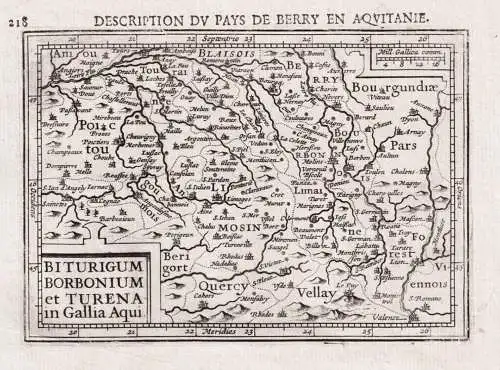 Biturigum Borbonium et Turenta in Gallia Aqui. - Berry Bourbonnais Touraine / France Frankreich