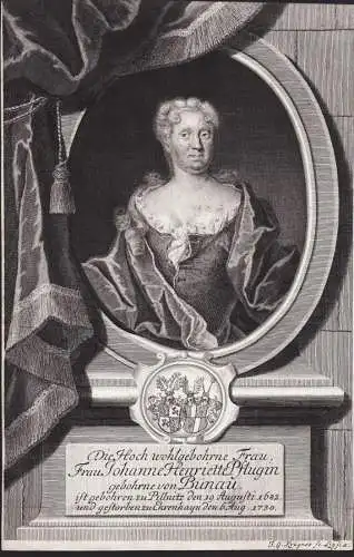Die Hoch wohlgebohrne Frau Frau Johanne Henriette Pflugin... - Johanna Henriette von Pflugk (1682-1730) Bönau