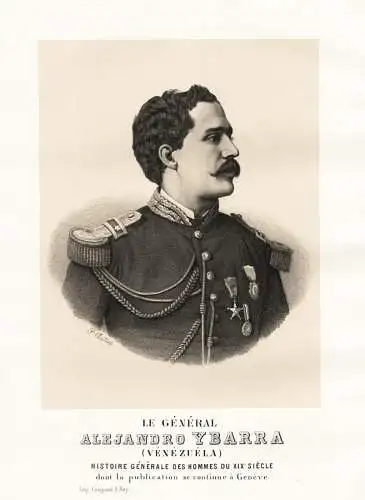 Le General Alejandro Ybarra (Venezuela) -  Alejandro Ybarra (1848 - 1918) Venezuela General Portrait