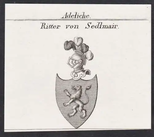 Adeliche Ritter von Sedlmair -  Wappen Adel