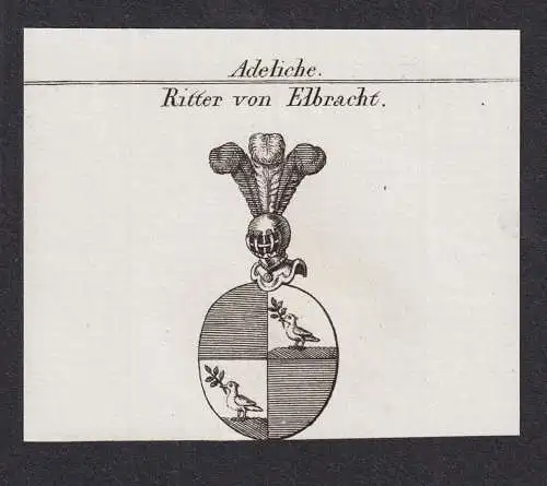 Adeliche Ritter von Elbracht -  Wappen Adel