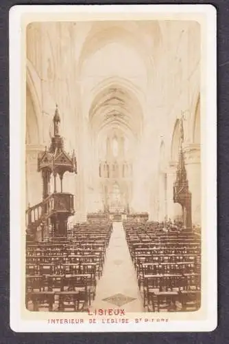 Lisieux - Interieur de l'Eglise St. Pierre- Cathédrale Saint-Pierre de Lisieux Calvados Normandie / CDV Foto