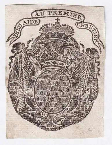 Dieu aide au premier chretien - Alexandre de Bauffremont (1773-1833) Lorraine / armorial bookplate Exlibris ex