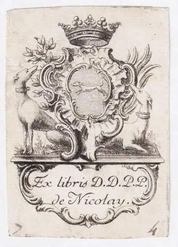 Ex libris D. D. P. P. de Nicolay - Aimard-Jean de Nicolay (1709-1785) Marquis de Goussainville Seigneur d'Osny