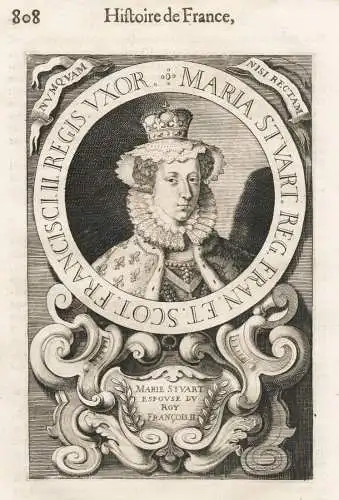 Maria Stuart Reg. Franc. Et Scot. Francisi II Regis Uxor - Mary, Queen of Scots (1542-1587) / Queen of Scotlan