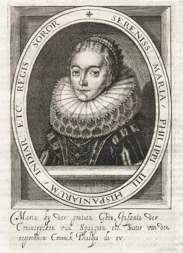 Sereniss. Maria Philippi IIII Hispaniarum Indiar Etc. Regis Soror - Maria Anna von Spanien (1606–1646) Infan