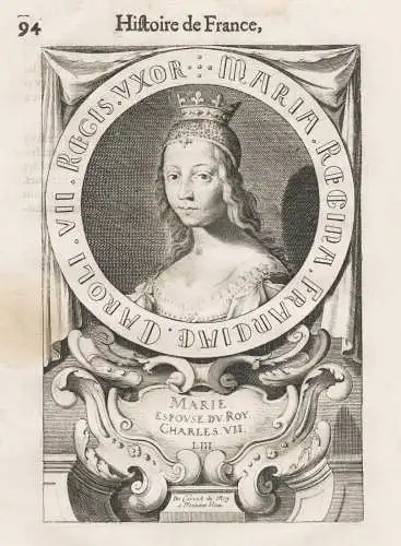 Maria Regina Franciae Caroli VII Regis Uxor - Marie d'Anjou (1404-1463) Reine de France / Queen Königin Frank
