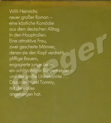 Liebe und was sonst noch zählt - Roman von Willi Heinrich
