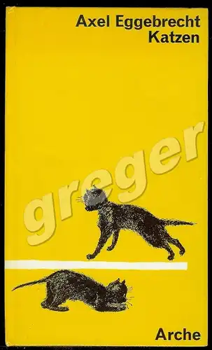 Katzen  von Axel Eggebrecht
