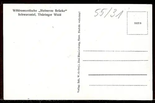 [Ansichtskarte] DDR Steinerne Brücke im Schwarzatal   55/31. 