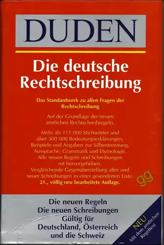 Duden, die deutsche Rechtschreibung