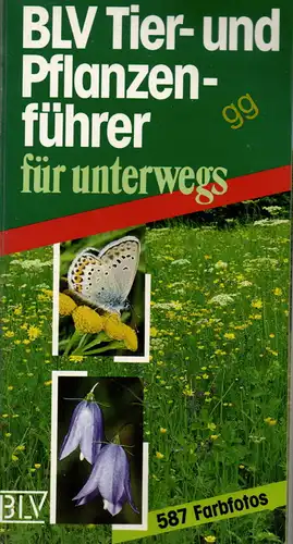 BLV Tier- und Pflanzenführer für unterwegs 