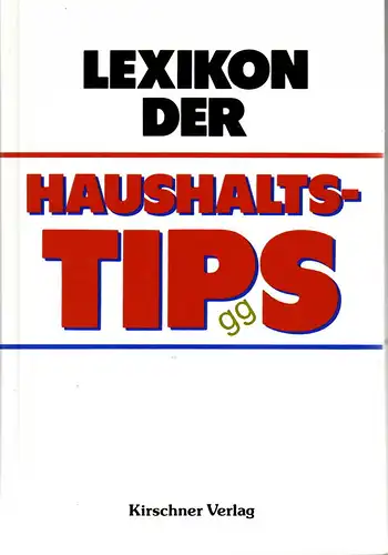 Lexikon der Haushalts-Tips mit Regine Friedl